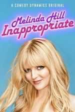 Watch Melinda Hill: Inappropriate Gomovies123