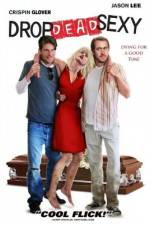 Watch Drop Dead Sexy Gomovies123