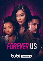 Watch Forever Us Gomovies123