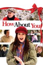 Watch How About You... Gomovies123