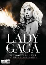 Watch Lady Gaga Presents: The Monster Ball Tour at Madison Square Garden Gomovies123