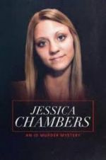 Watch Jessica Chambers: An ID Murder Mystery Gomovies123