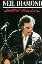 Watch Neil Diamond Greatest Hits Live Gomovies123