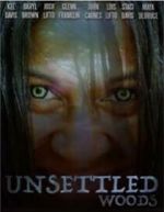 Watch Unsettled Woods (Short 2015) Gomovies123