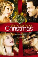 Watch All She Wants for Christmas Gomovies123
