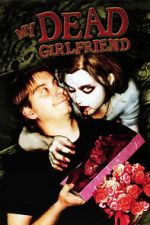 Watch My Dead Girlfriend Gomovies123