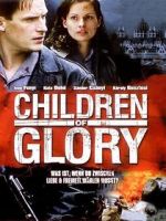 Watch Children of Glory Gomovies123