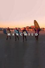 Watch Manchild Gomovies123