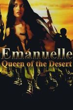 Watch Emanuelle: Queen of the Desert Gomovies123