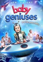 Watch Baby Geniuses and the Space Baby Gomovies123
