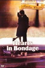 Watch Hearts in Bondage Gomovies123