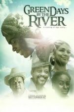 Watch Green Days by the River Gomovies123