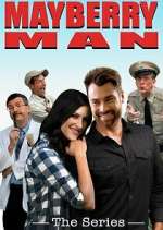 Watch Mayberry Man: The Series Gomovies123
