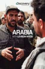 Watch Arabia with Levison Wood Gomovies123