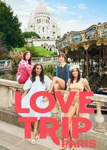Watch Love Trip: Paris Gomovies123