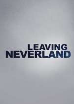 Watch Leaving Neverland Gomovies123