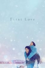 Watch First Love Gomovies123