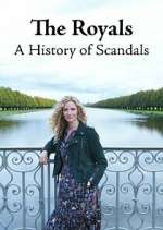 Watch The Royals: A History of Scandals Gomovies123