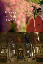 Watch A Very British Hotel Gomovies123