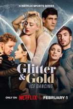 Watch Glitter & Gold: Ice Dancing Gomovies123