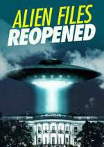 Watch Alien Files Reopened Gomovies123
