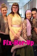 Watch Fix-Her-Up Gomovies123