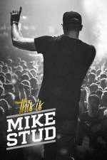 Watch This is Mike Stud Gomovies123