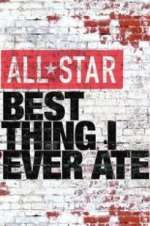 Watch All-Star Best Thing I Ever Ate Gomovies123