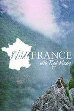 Watch Wild France with Ray Mears Gomovies123