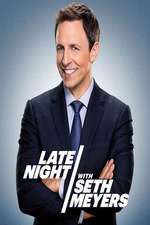 Watch Late Night with Seth Meyers Gomovies123