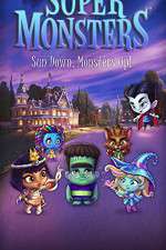 Watch Super Monsters (  ) Gomovies123