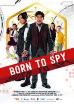 Watch Born to Spy Gomovies123