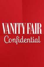 Watch Vanity Fair Confidential Gomovies123