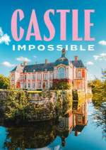 Watch Castle Impossible Gomovies123