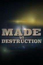 Watch Made by Destruction Gomovies123
