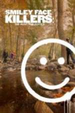 Watch Smiley Face Killers: The Hunt for Justice Gomovies123