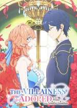the villainess is adored by the prince of the neighbor kingdom tv poster