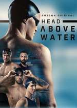 Watch Head Above Water Gomovies123