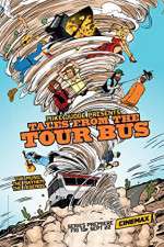 Watch Mike Judge Presents: Tales from the Tour Bus Gomovies123