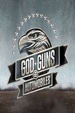 Watch Gods, Guns, and Automobiles Gomovies123