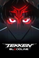 Watch TEKKEN: Bloodline Gomovies123
