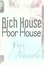 Watch Rich House, Poor House Gomovies123