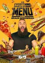 Watch Everything on the Menu with Braun Strowman Gomovies123