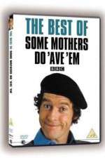 Watch Some Mothers Do 'Ave 'Em Gomovies123