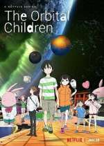 Watch The Orbital Children Gomovies123