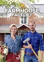 Watch Farmhouse Facelift Gomovies123