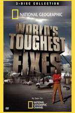 Watch National Geographic Worlds Toughest Fixes Gomovies123