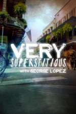 Watch Very Superstitious with George Lopez Gomovies123