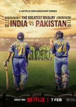 Watch The Greatest Rivalry: India vs Pakistan Gomovies123