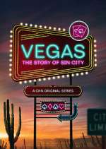 Watch Vegas: The Story of Sin City Gomovies123
